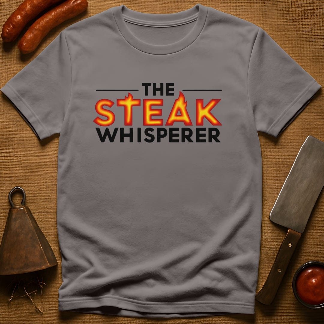 Steak Whisperer T-Shirt