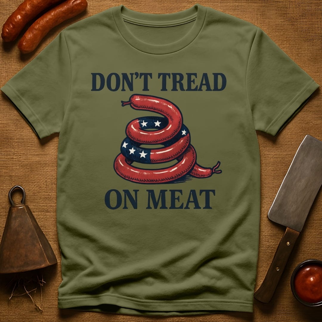 Don't Tread on Meat T-Shirt