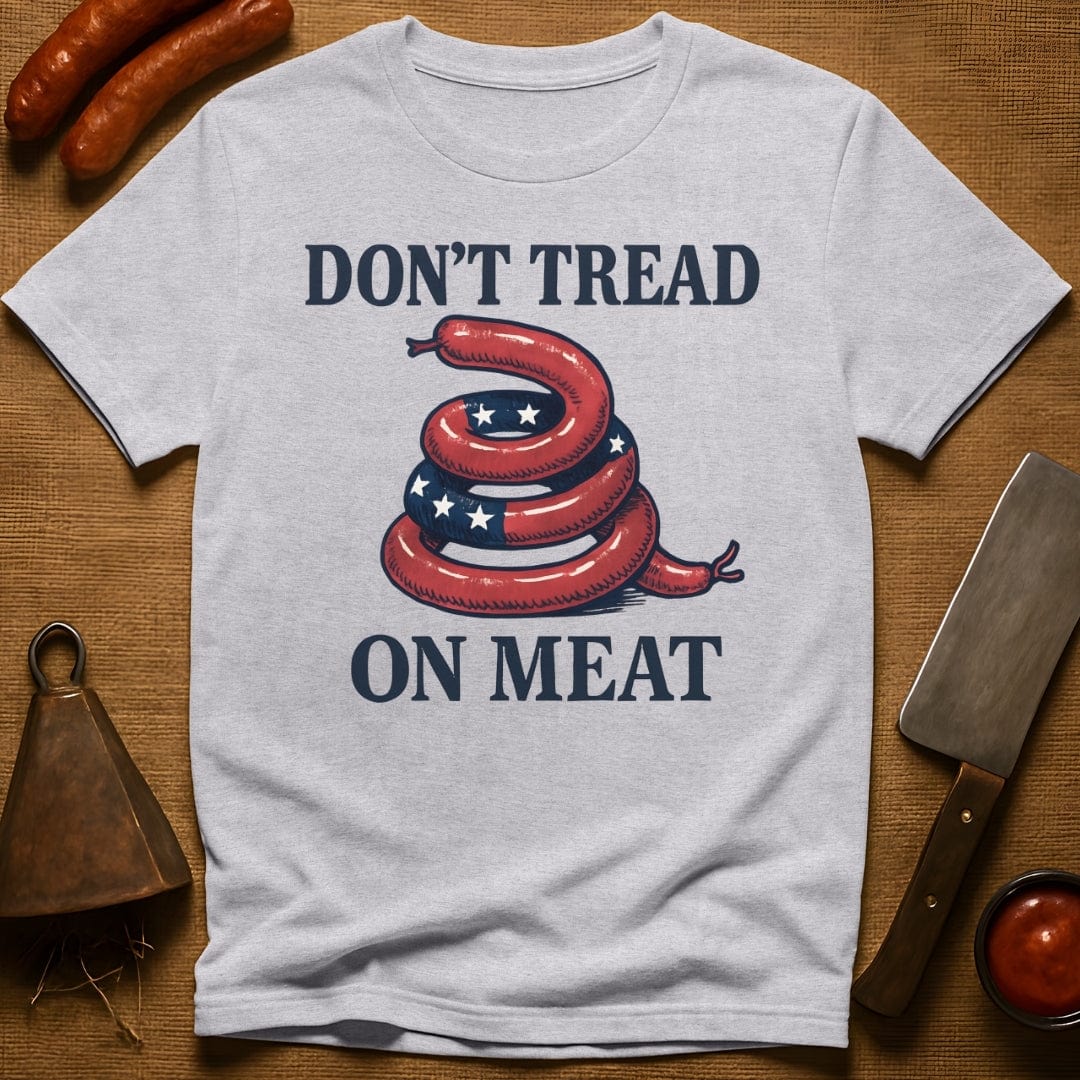 Don't Tread on Meat T-Shirt