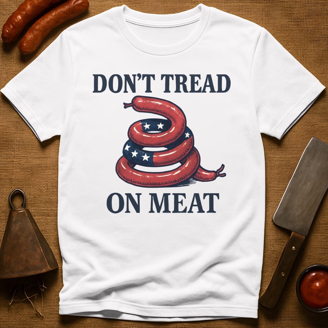 Don't Tread on Meat T-Shirt