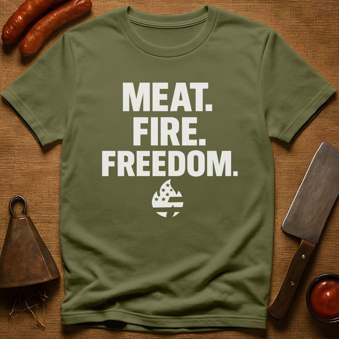 Meat. Fire. Freedom. T-Shirt