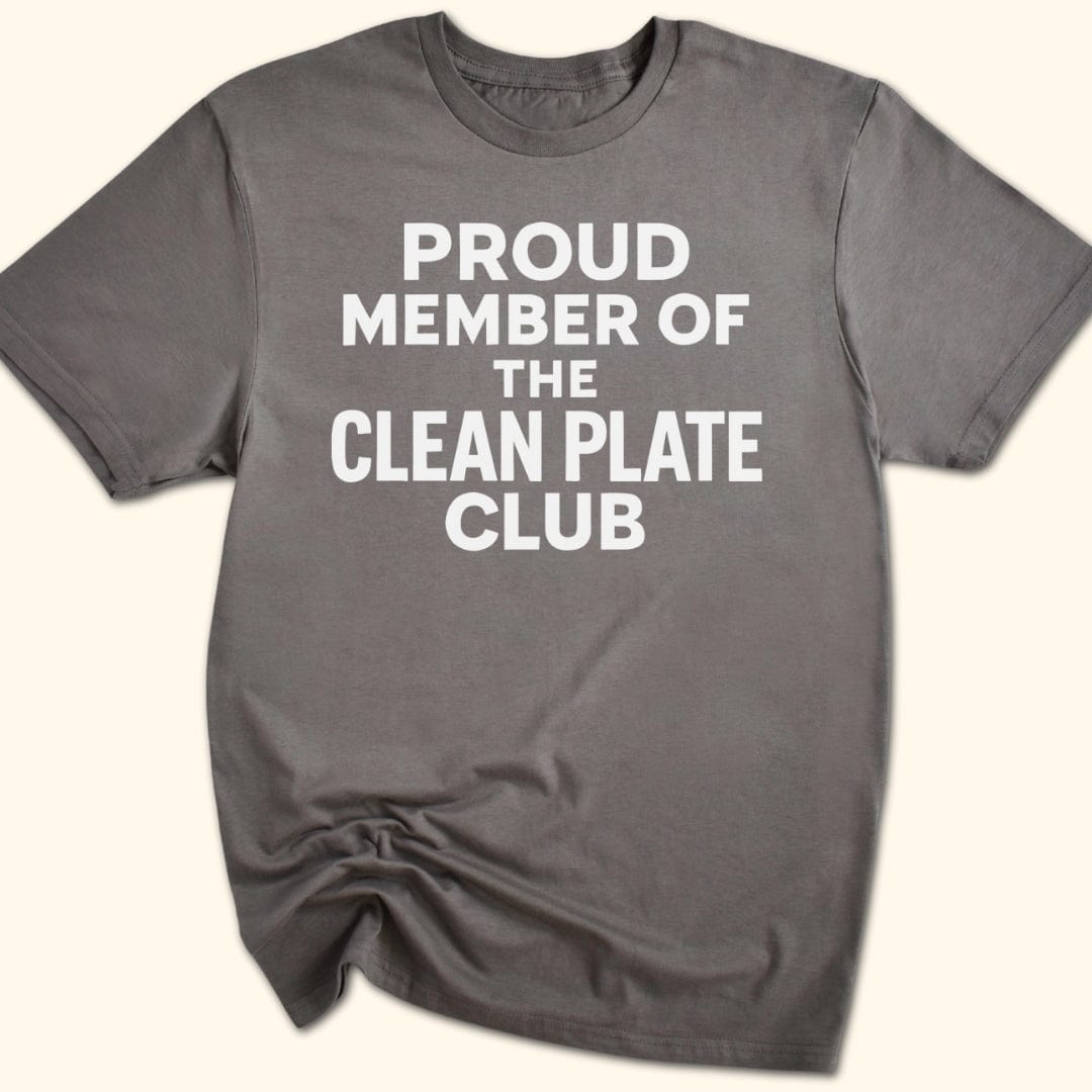 Clean Plate Club T-Shirt