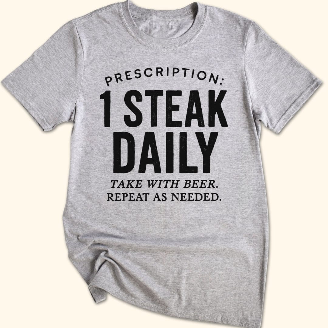 Doctor's Orders T-Shirt