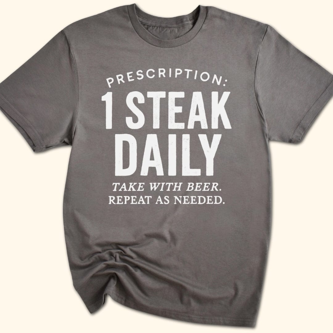 Doctor's Orders T-Shirt