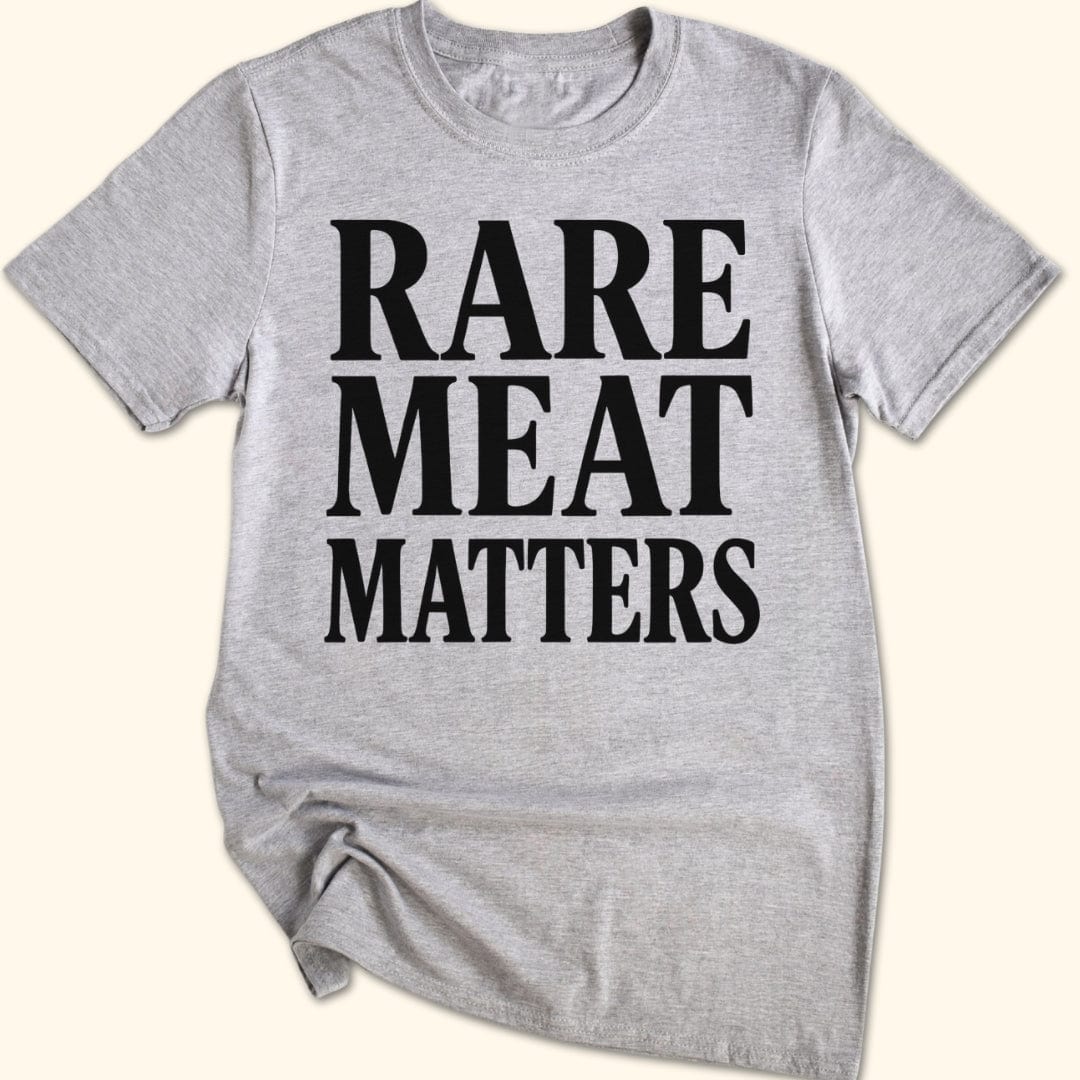 Rare Meat Matters T-Shirt