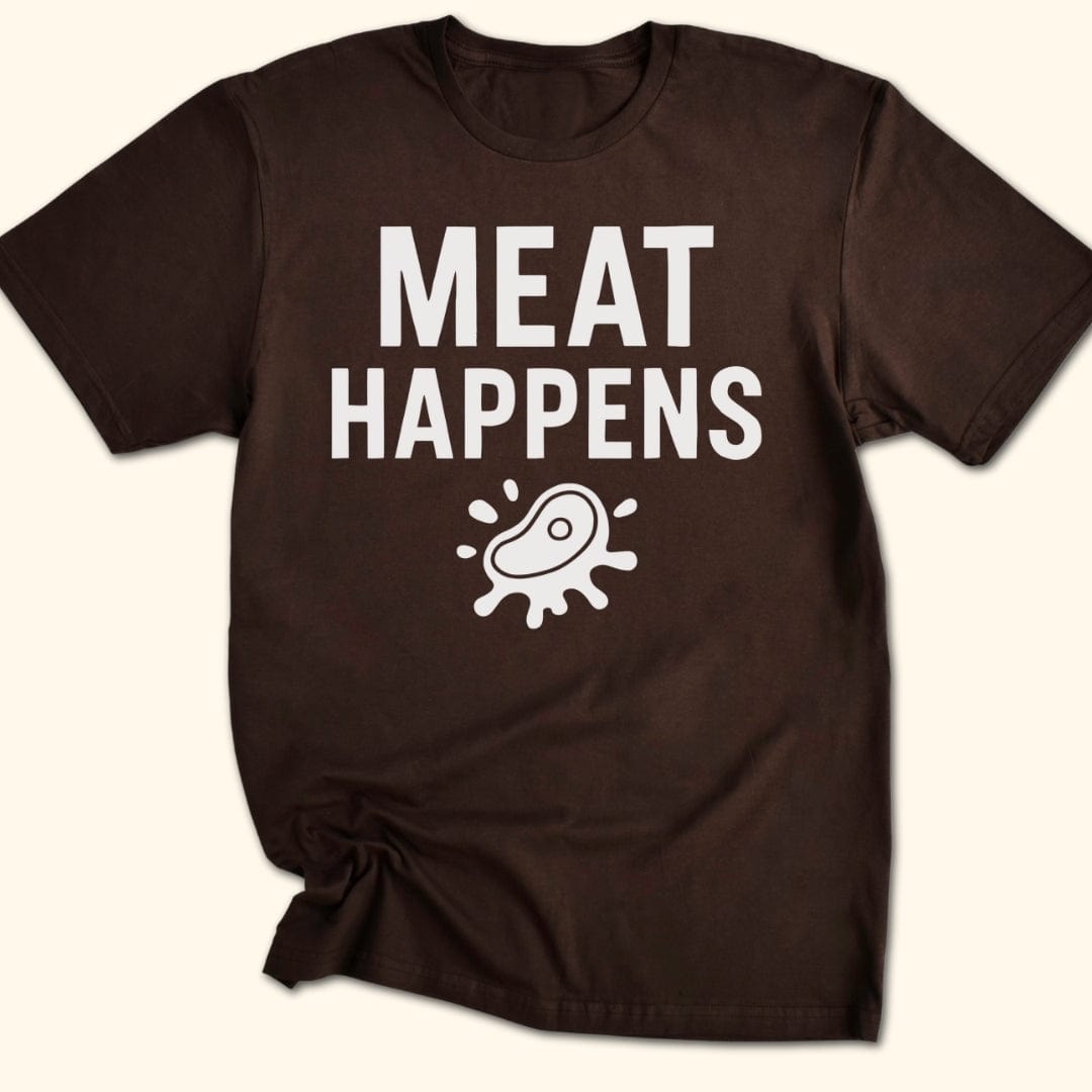 Meat Happens T-Shirt