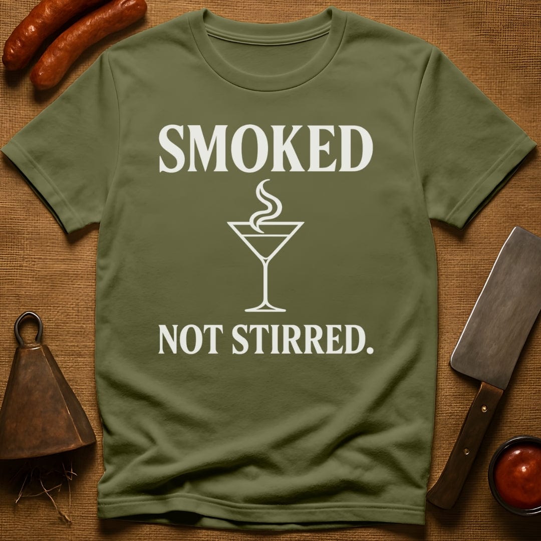 Smoked. Not Stirred. T-Shirt