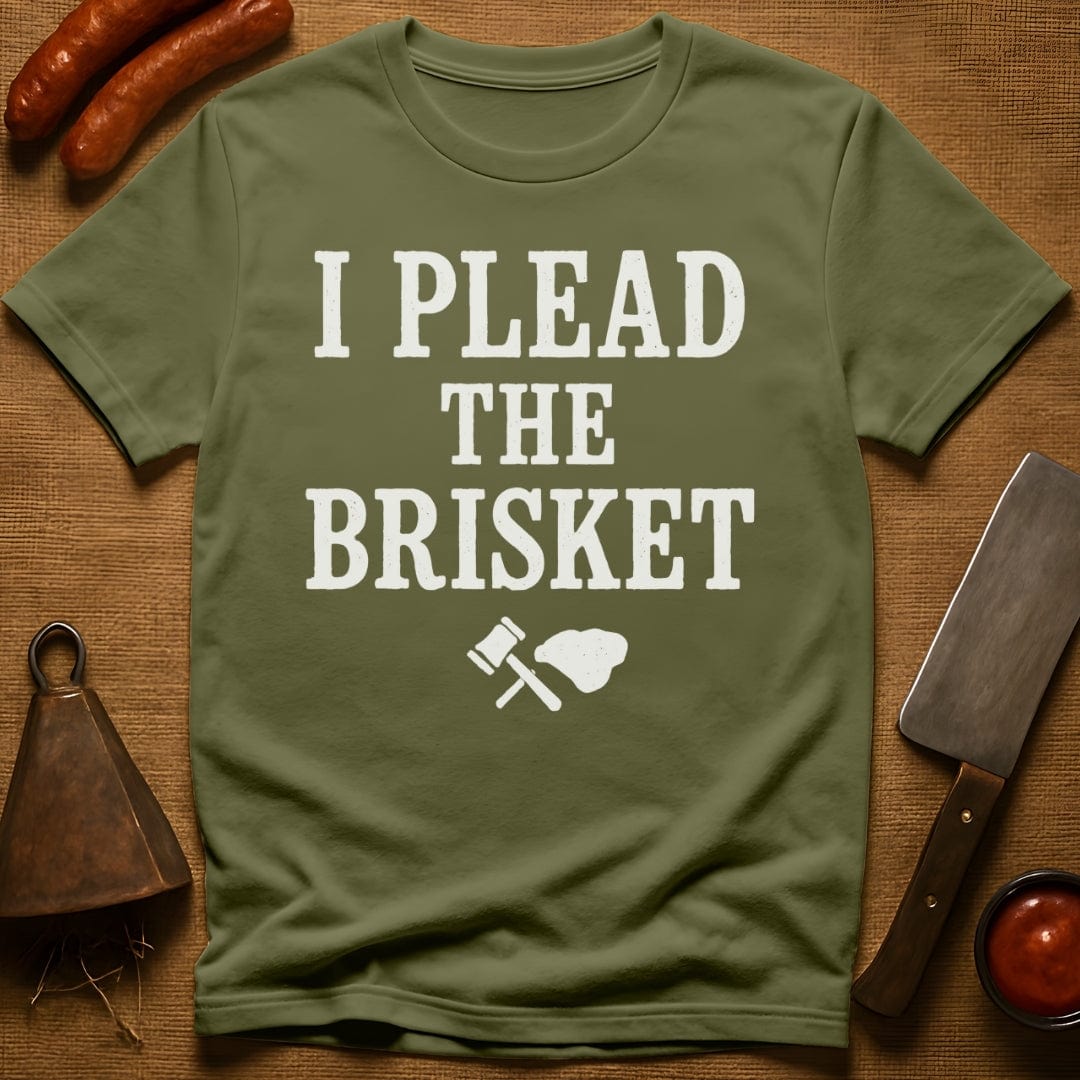 I Plead the Brisket T-Shirt