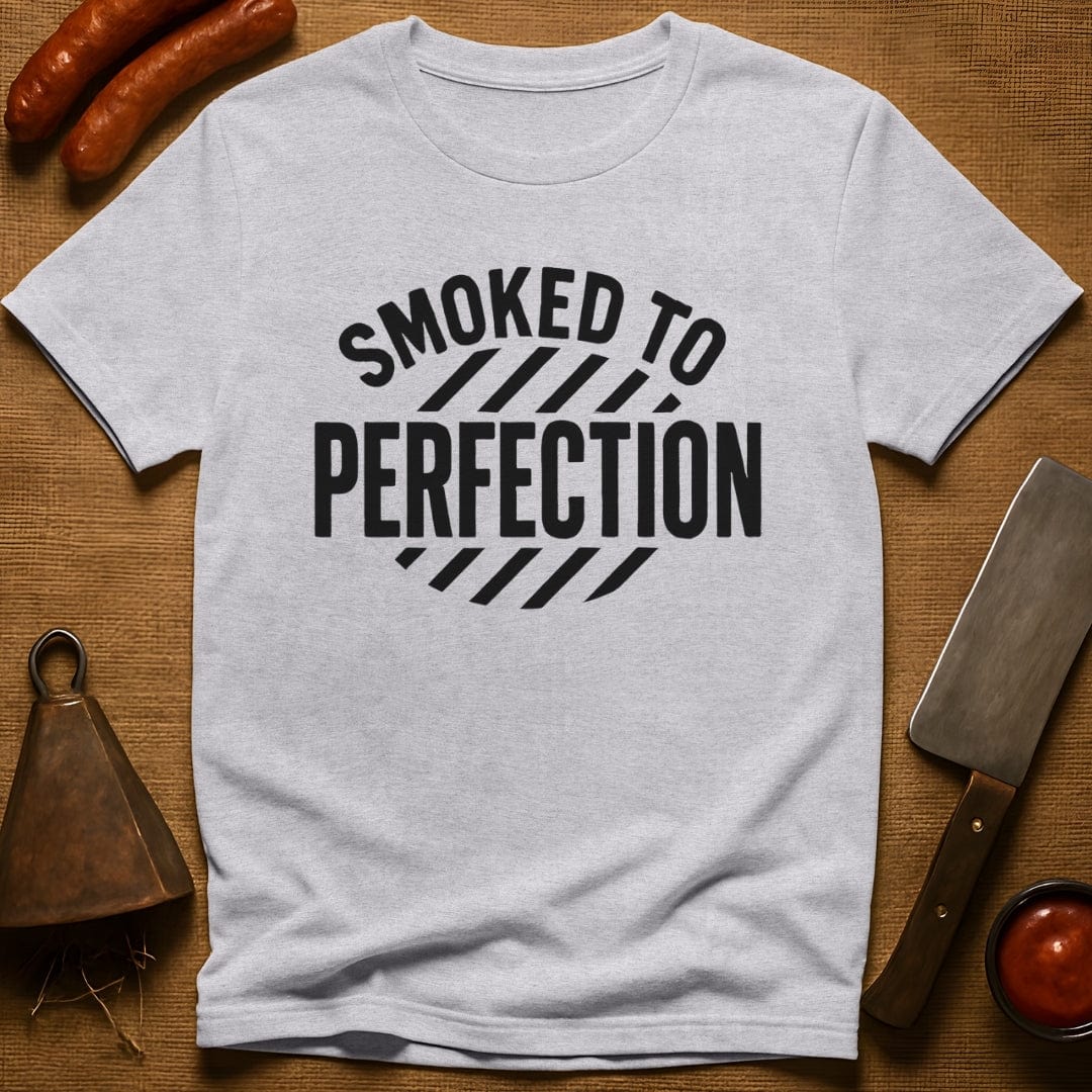 Smoked to Perfection T-Shirt