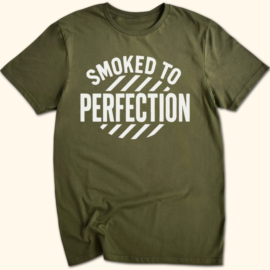 Smoked to Perfection T-Shirt