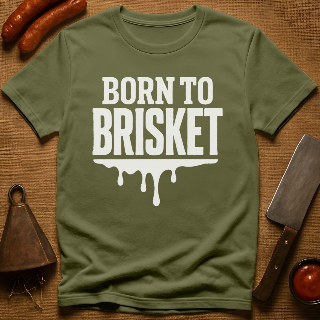 Born to Brisket T-Shirt