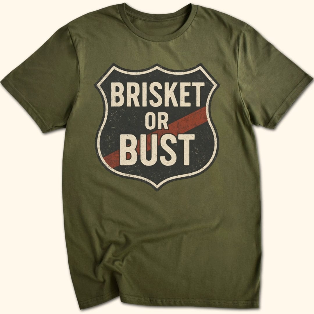 Brisket or Bust T-Shirt