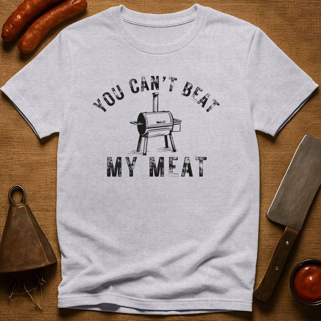 You Can't Beat My Meat T-Shirt