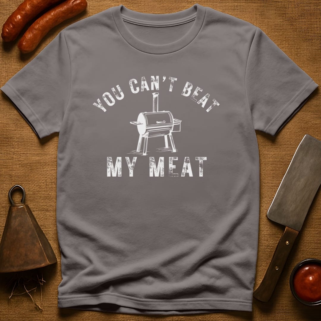 You Can't Beat My Meat T-Shirt