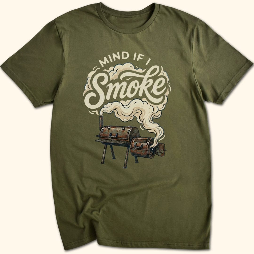 Mind If I Smoke? T-Shirt