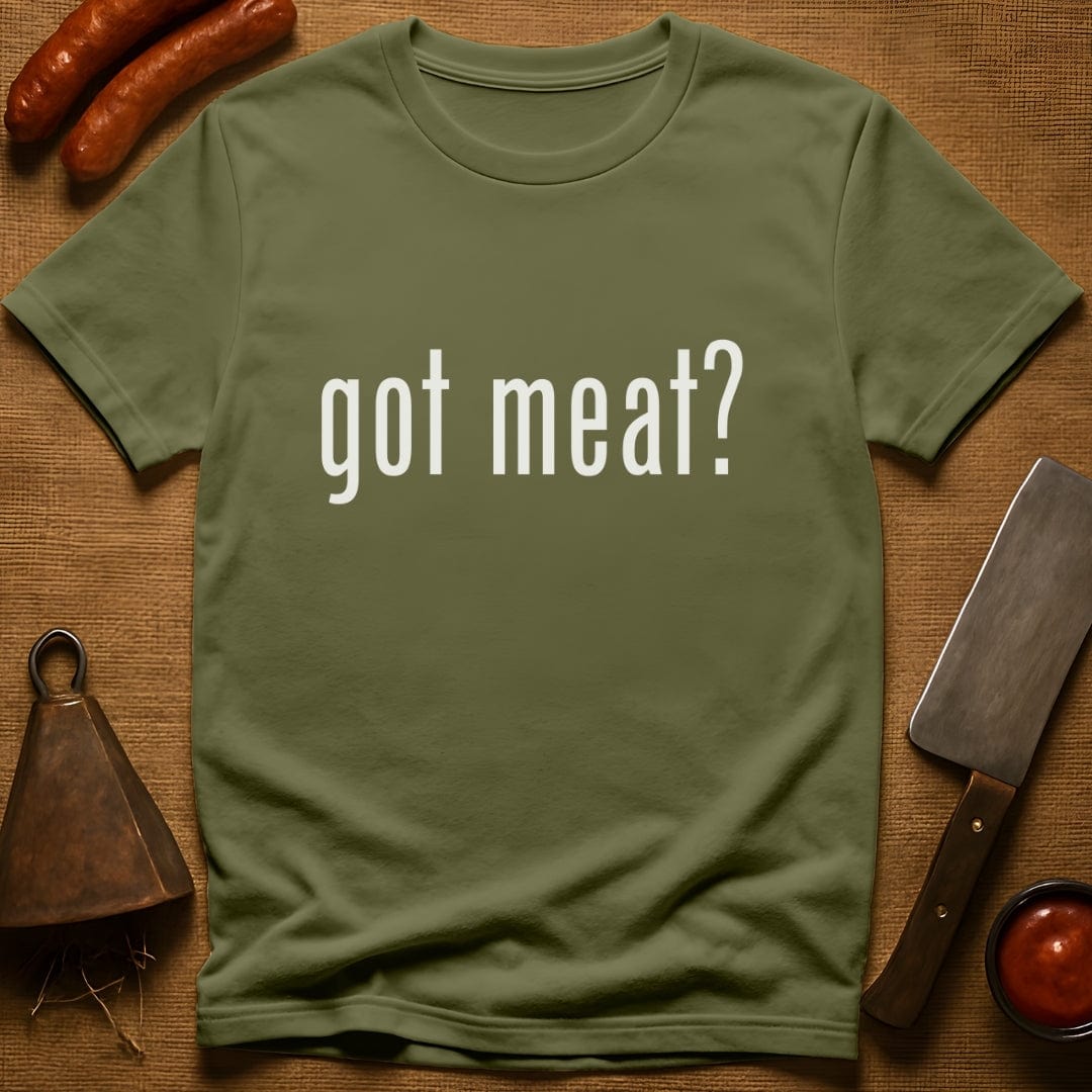 got meat? T-Shirt