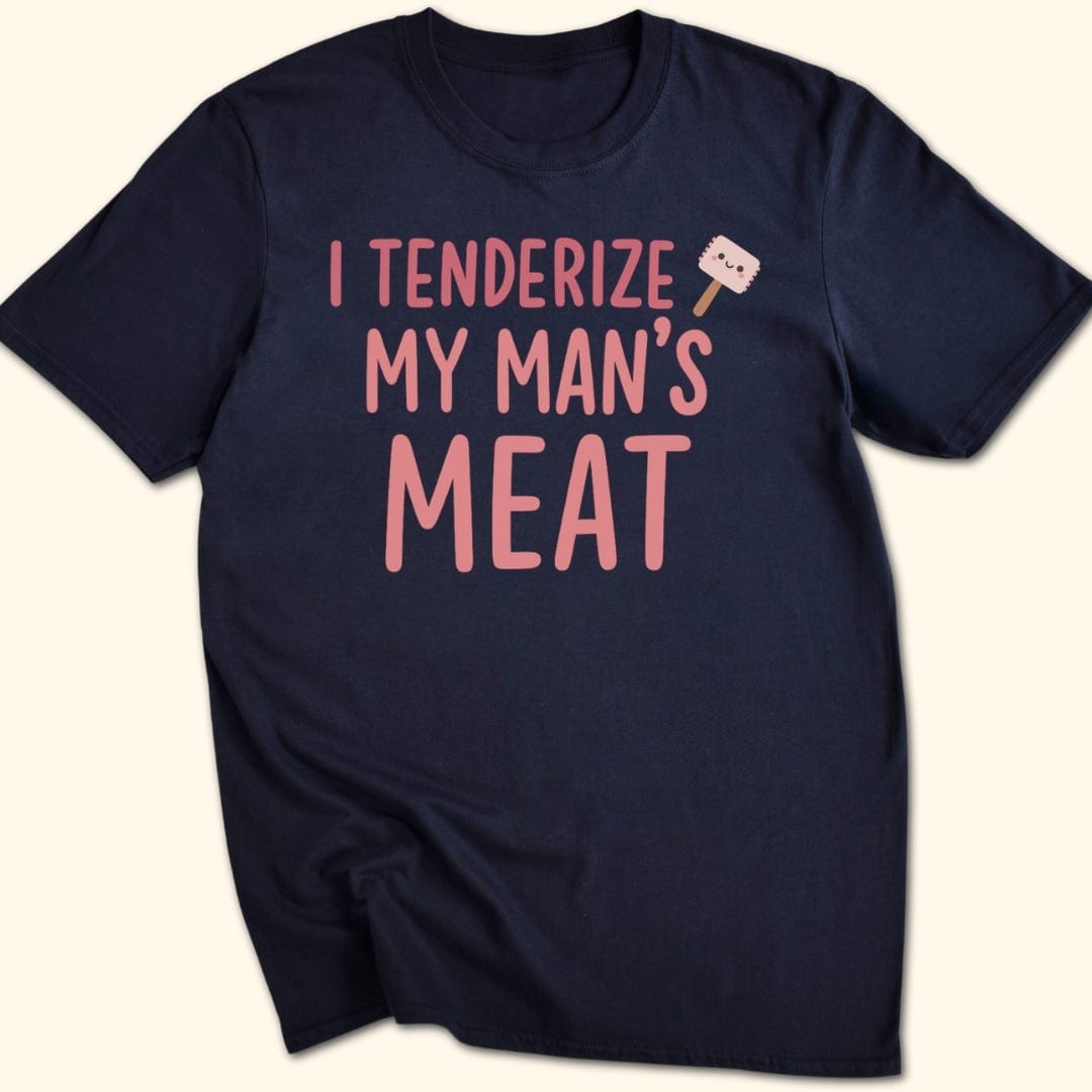 My Man's Meat T-Shirt