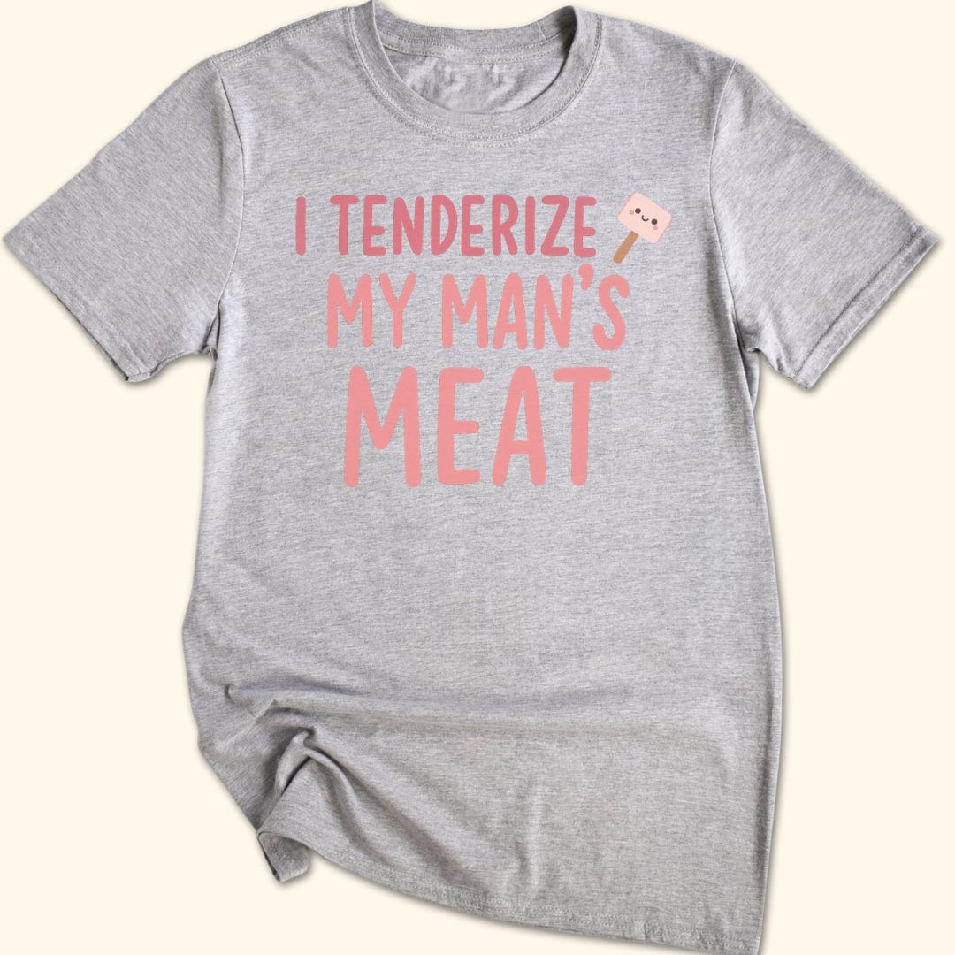 My Man's Meat T-Shirt