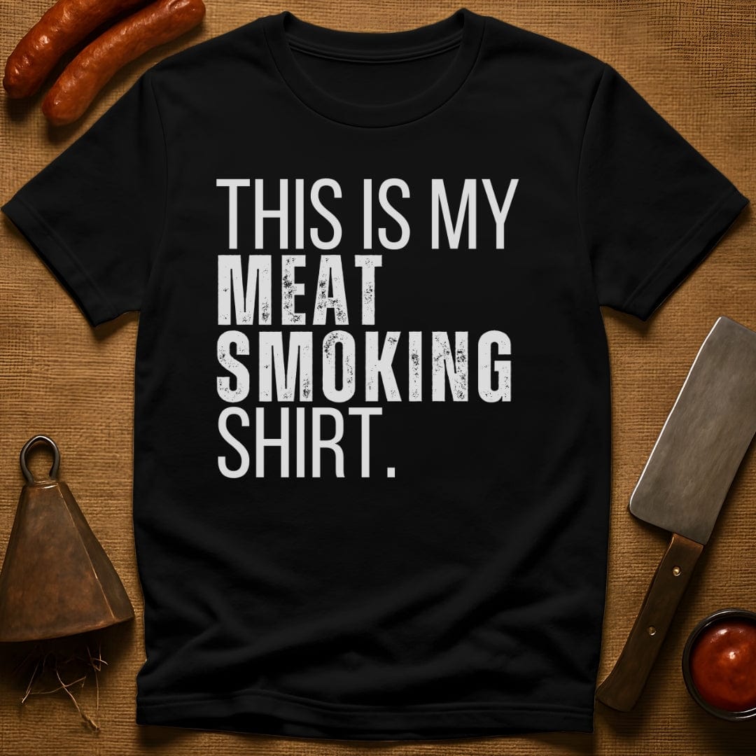 This Is My Meat Smoking T-Shirt