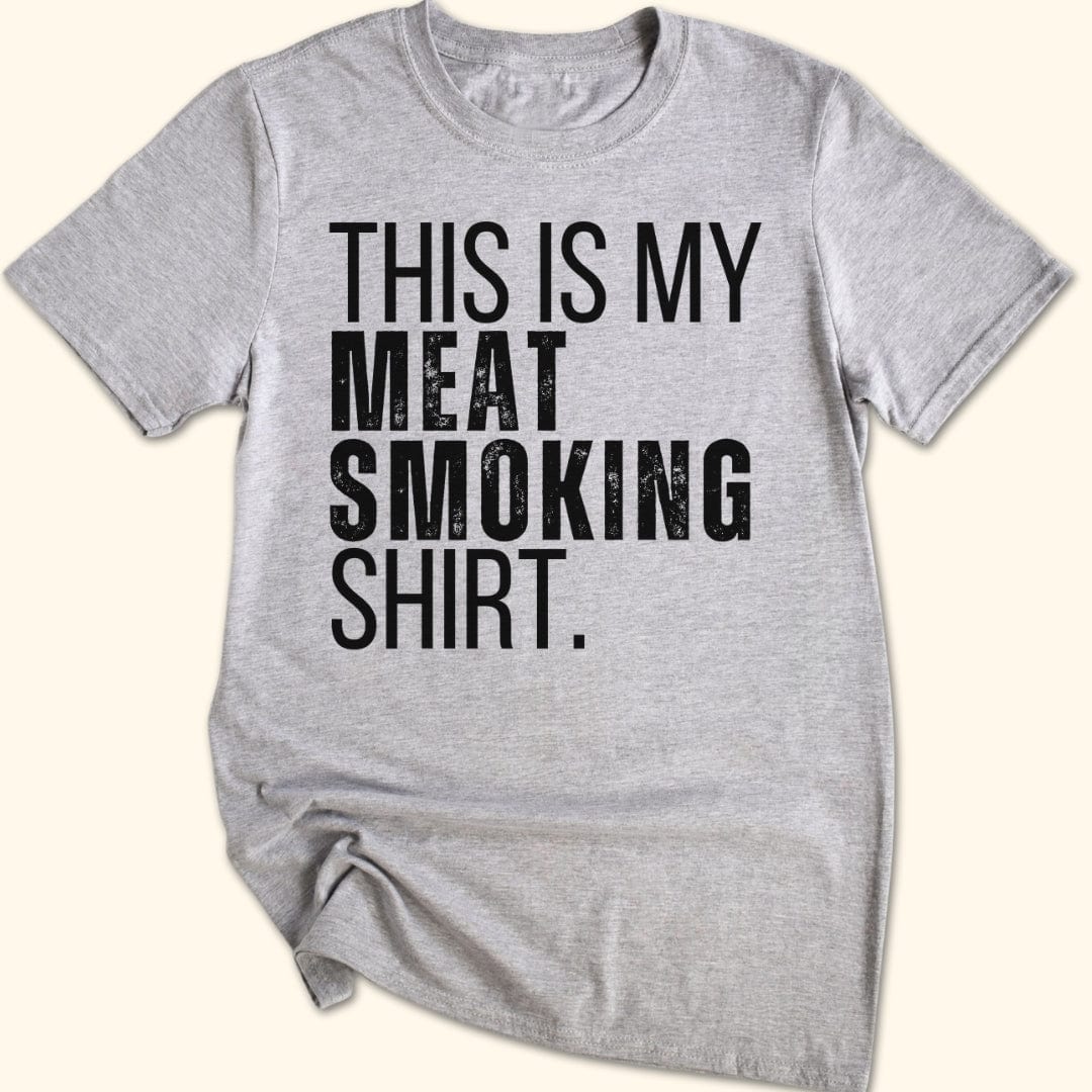 This Is My Meat Smoking T-Shirt