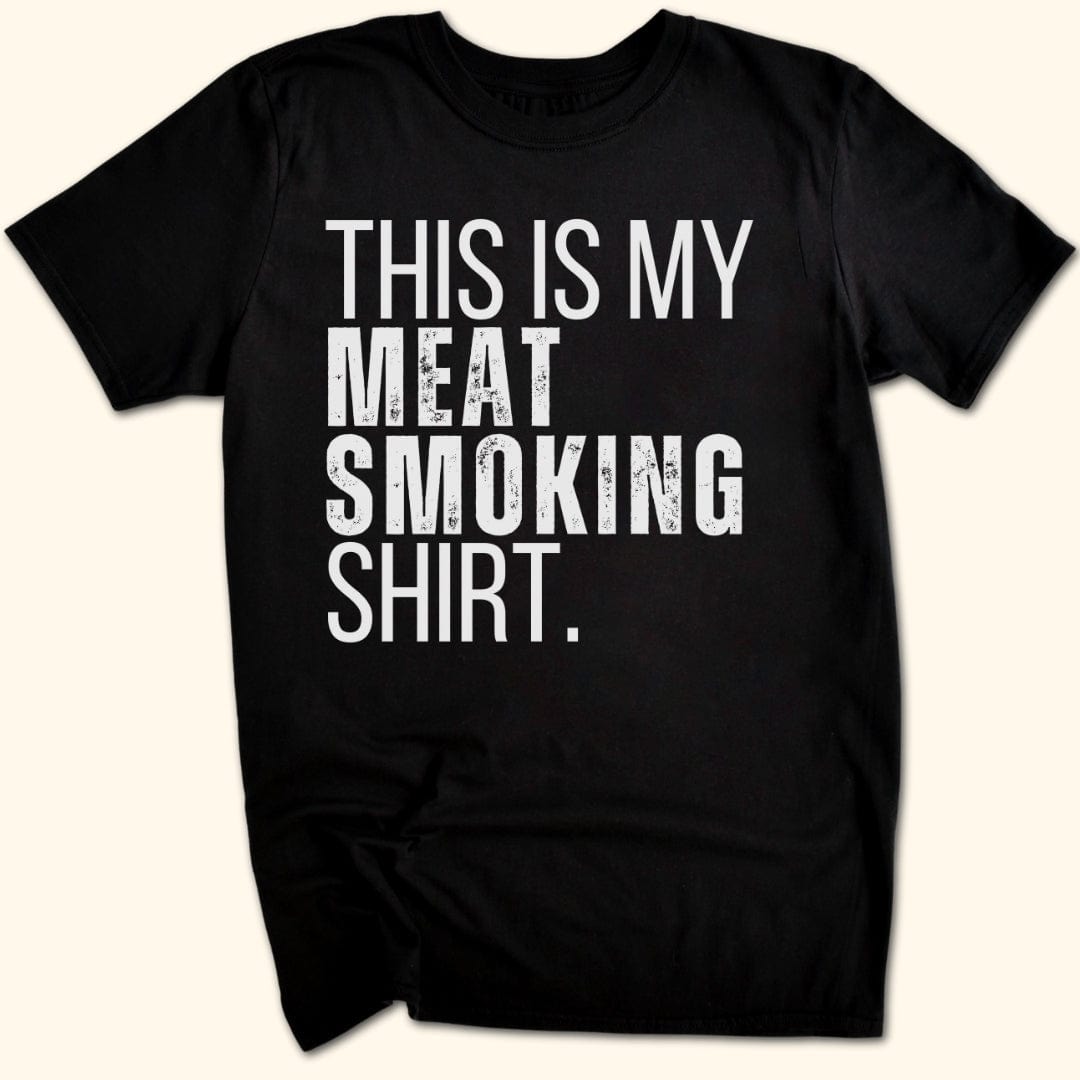 This Is My Meat Smoking T-Shirt