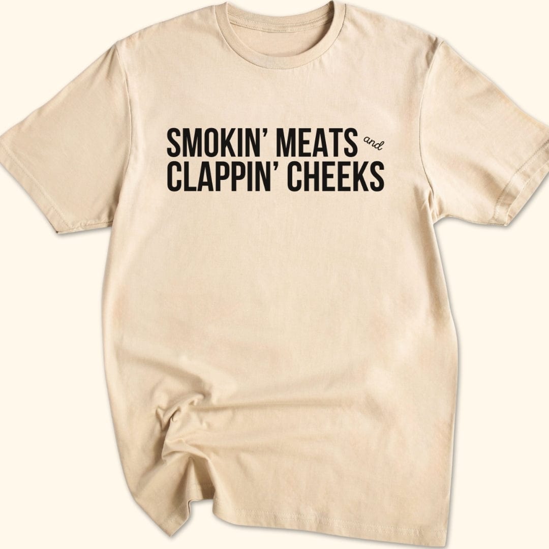 Smokin' Meat & Clappin' Cheeks T-Shirt