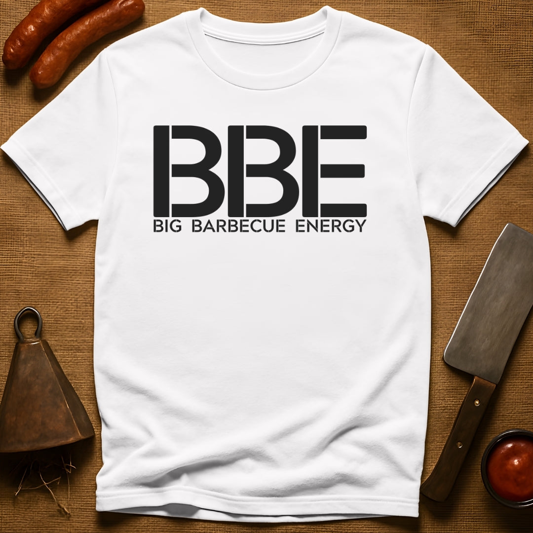 BIG BARBECUE ENERGY T-Shirt