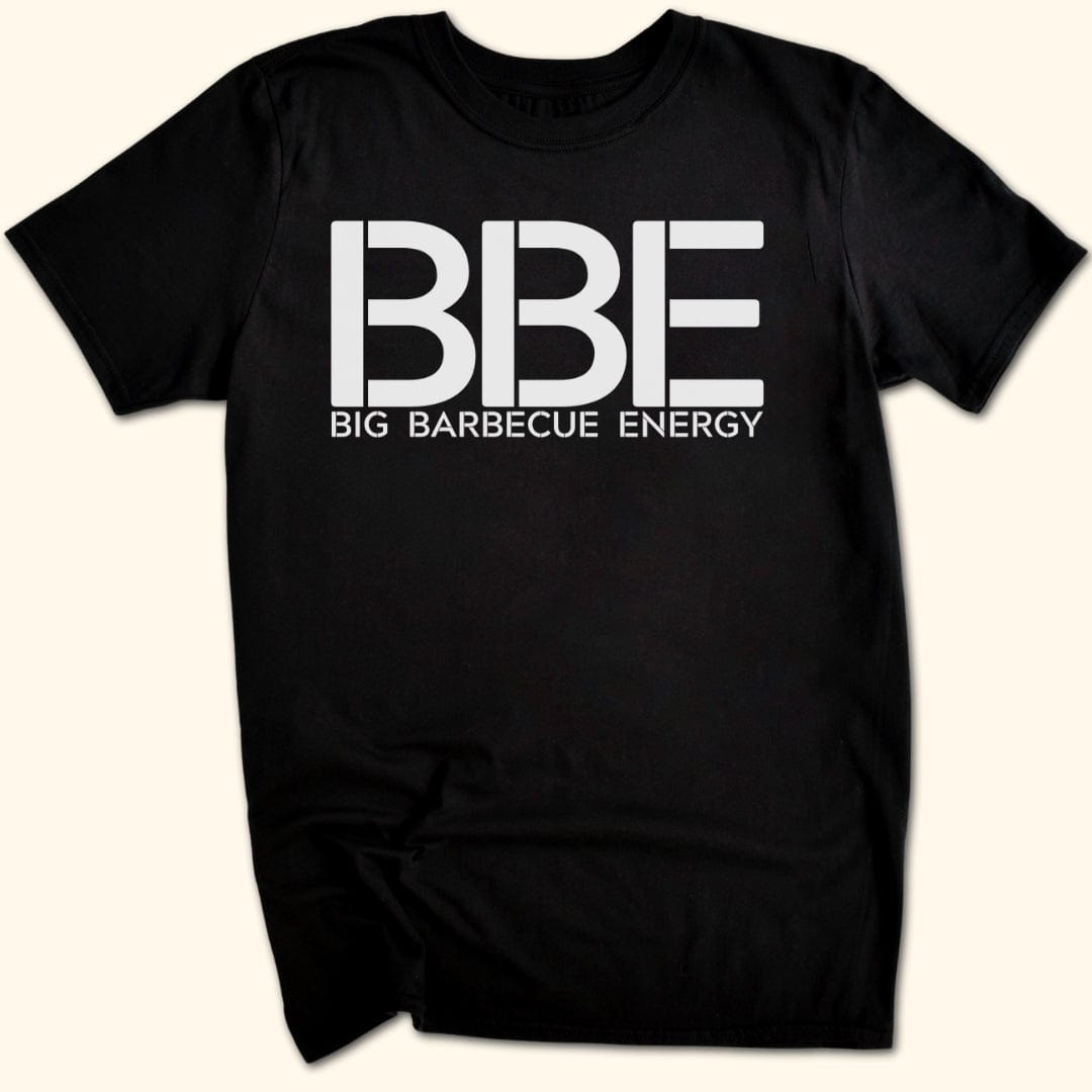 BIG BARBECUE ENERGY T-Shirt