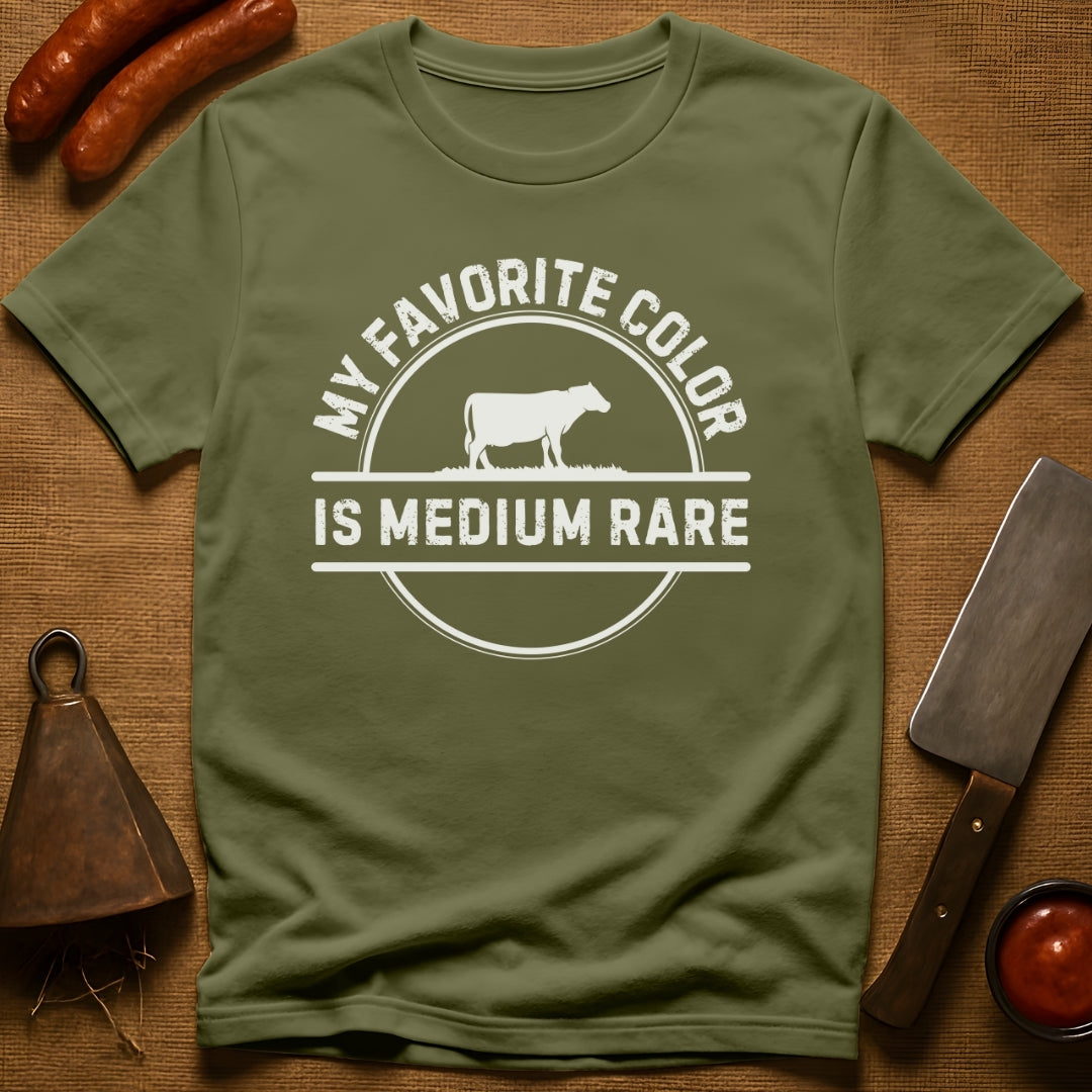 My Favorite Color is Medium Rare T-Shirt