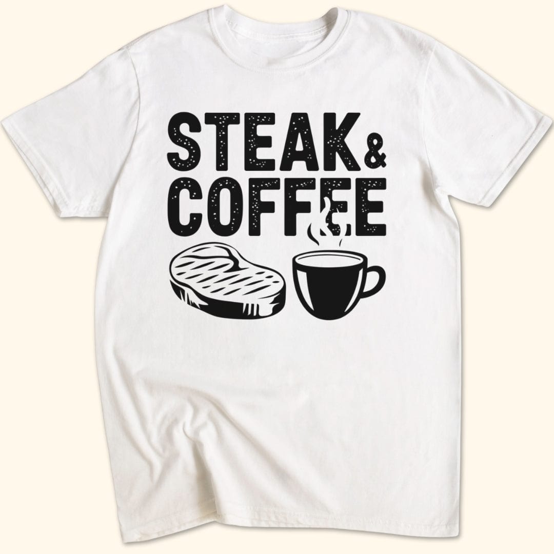 Steak & Coffee T-Shirt