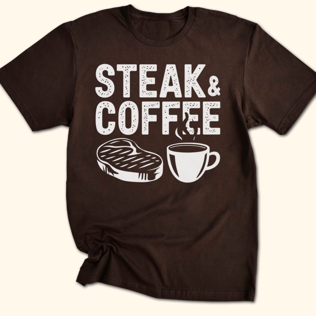 Steak & Coffee T-Shirt