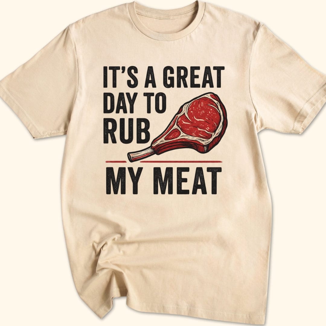 Rub My Meat T-Shirt