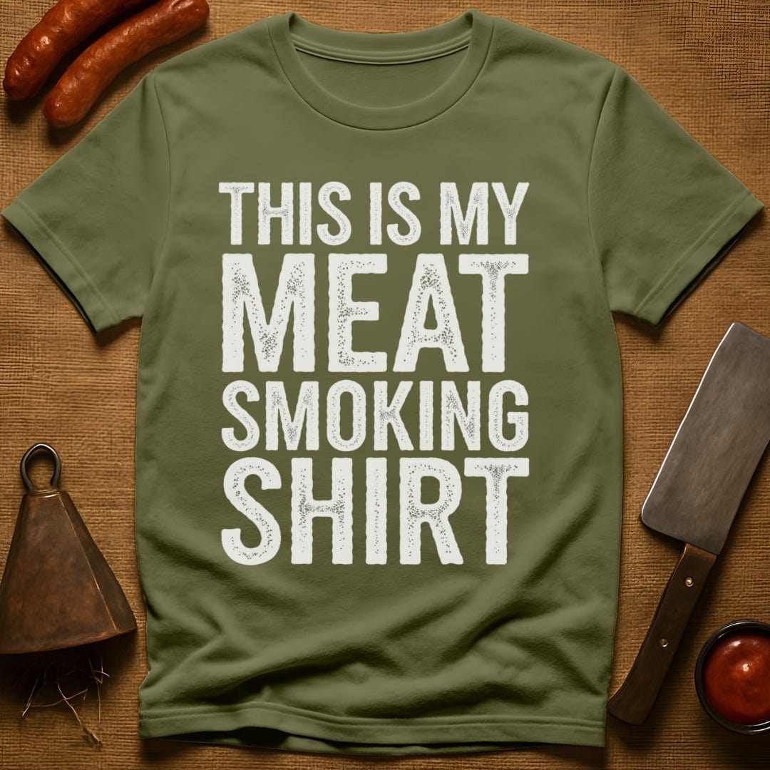 This is My Meat Smoking Shirt