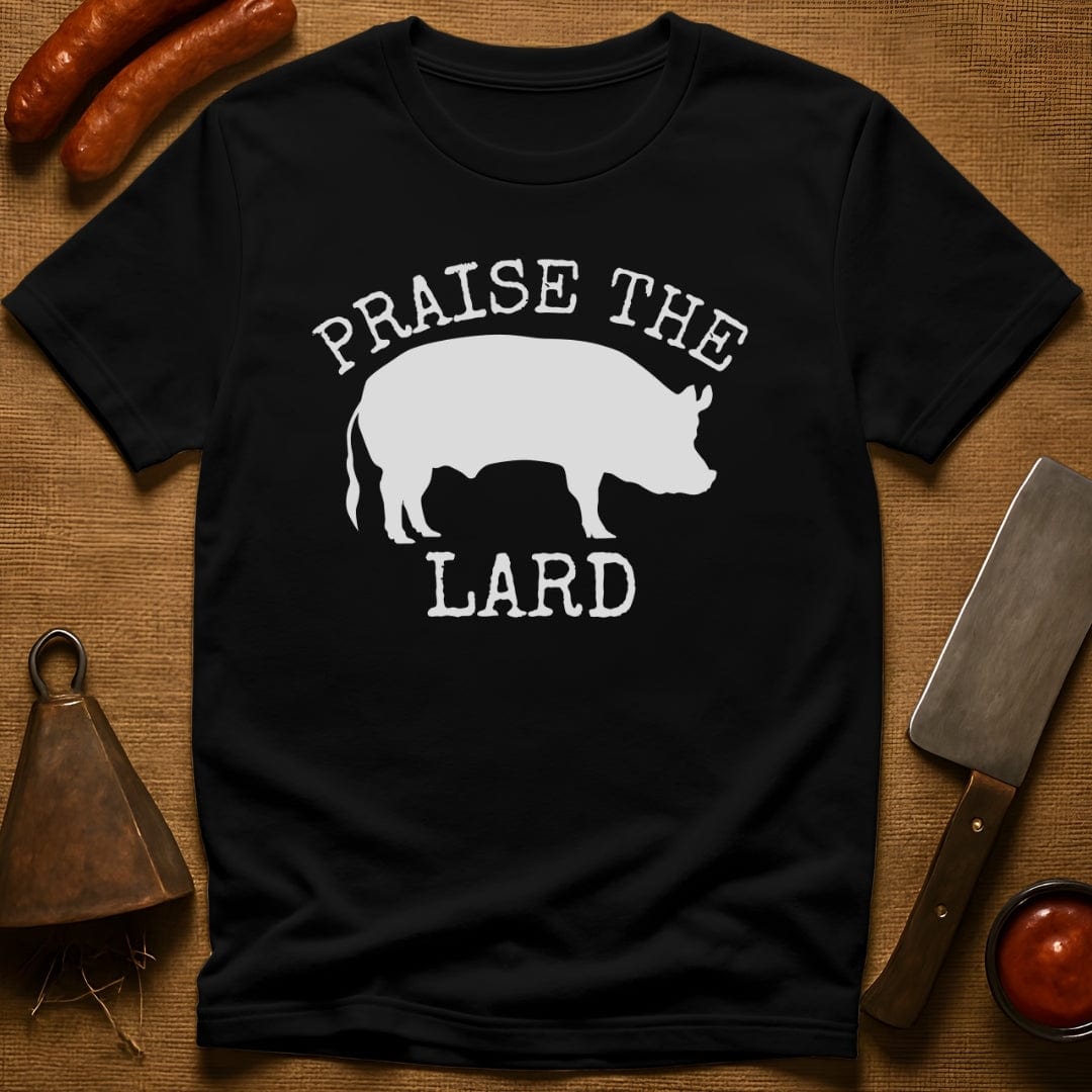 Praise the Lard T-Shirt