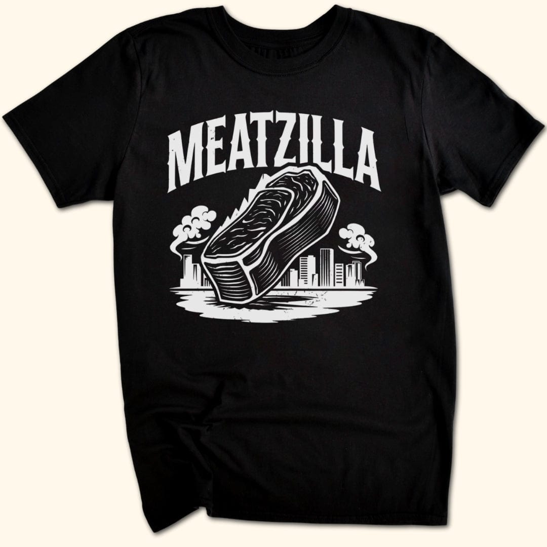 Meatzilla T-Shirt