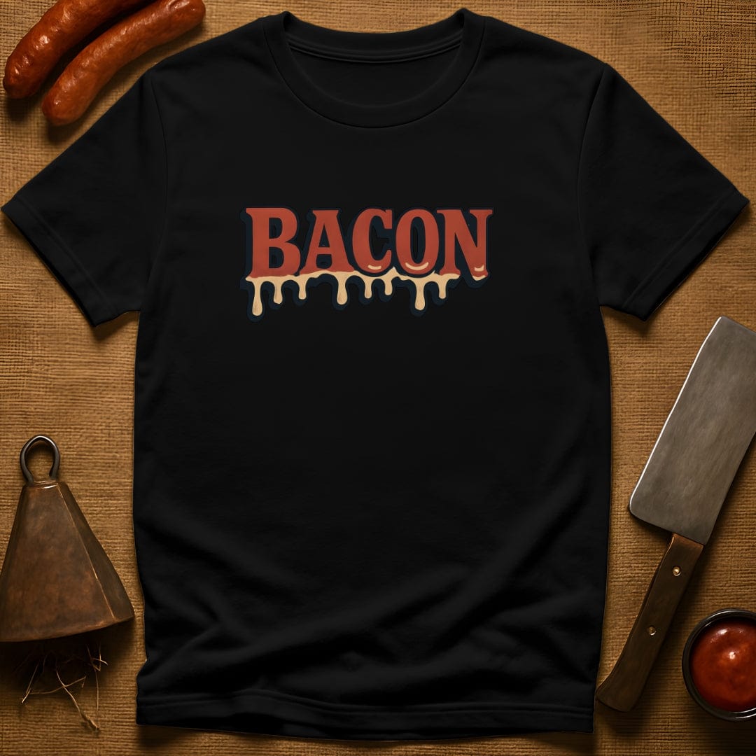 Drippin' Bacon T-Shirt
