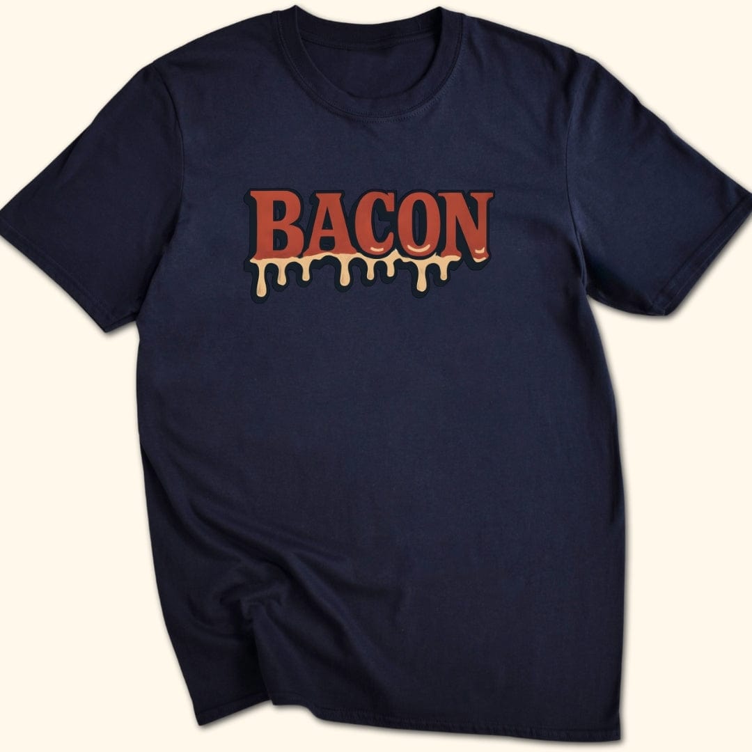 Drippin' Bacon T-Shirt