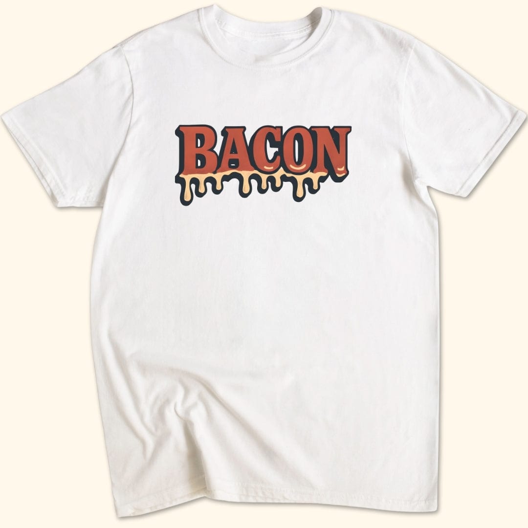 Drippin' Bacon T-Shirt