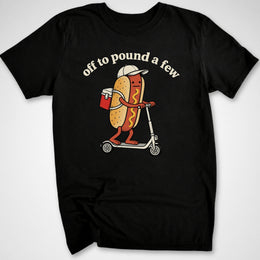 Pound A Few T-Shirt