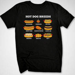 Hot Dog Breeds T-Shirt