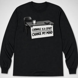 Cornhole Is A Sport — Long Sleeve Tee