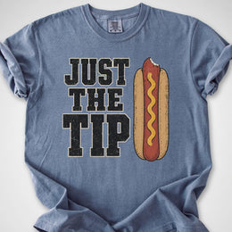 Just The Tip — Premium Tee