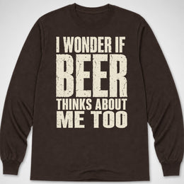 I Wonder if Beer... — Long Sleeve Tee