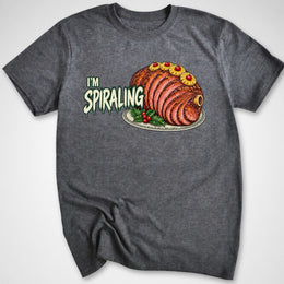 I'm Spiraling T-Shirt
