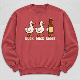 Duck Duck Booze Sweatshirt