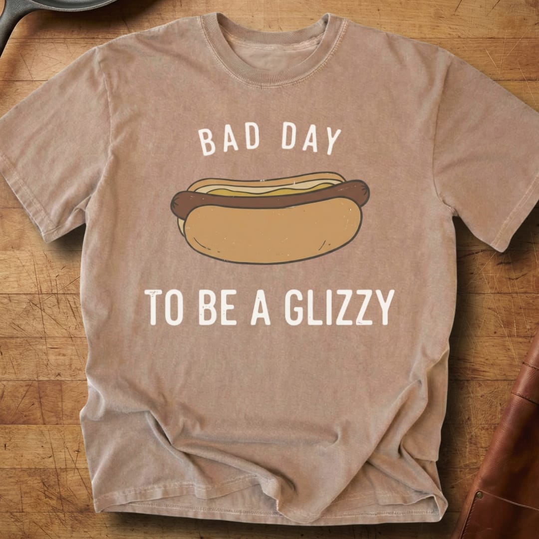 Bad Day to be a Glizzy — Premium Tee