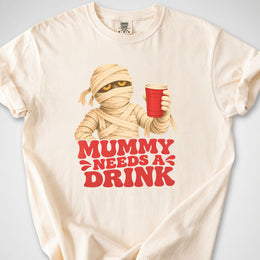 Mummy Needs A Drink — Premium Tee