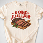 O Come All Ye Hungry — Premium Tee