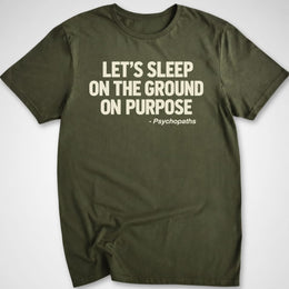 Ground Sleeping T-Shirt