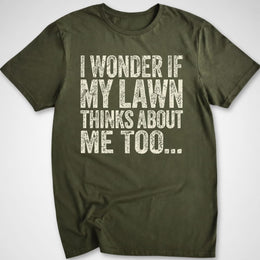 My Lawn's Thoughts T-Shirt